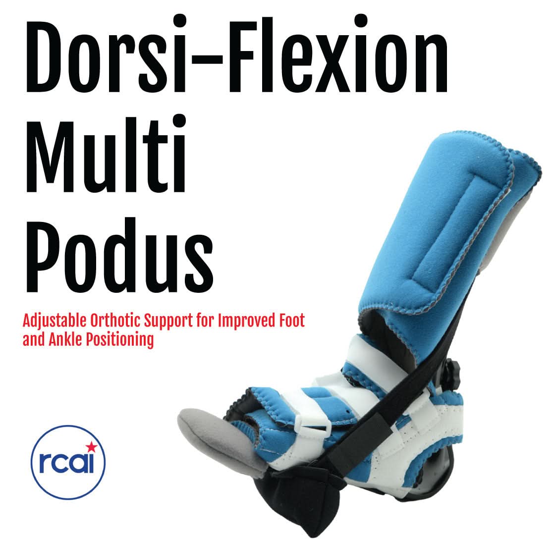 Adjustable pediatric Dorsi-Flexion Multi Podus foot brace in blue and white with black straps, made in the USA, best.
