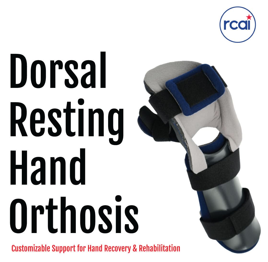 Gray and black dorsal resting hand orthosis with adjustable black straps and blue trim, made in the USA, RCAI logo visible,.