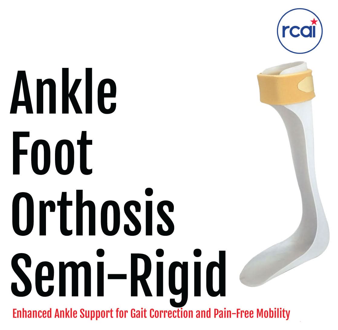 Semi-rigid white ankle foot orthosis with beige strap and blue RCAI logo, made in the USA, best orthopedic brace for gait.