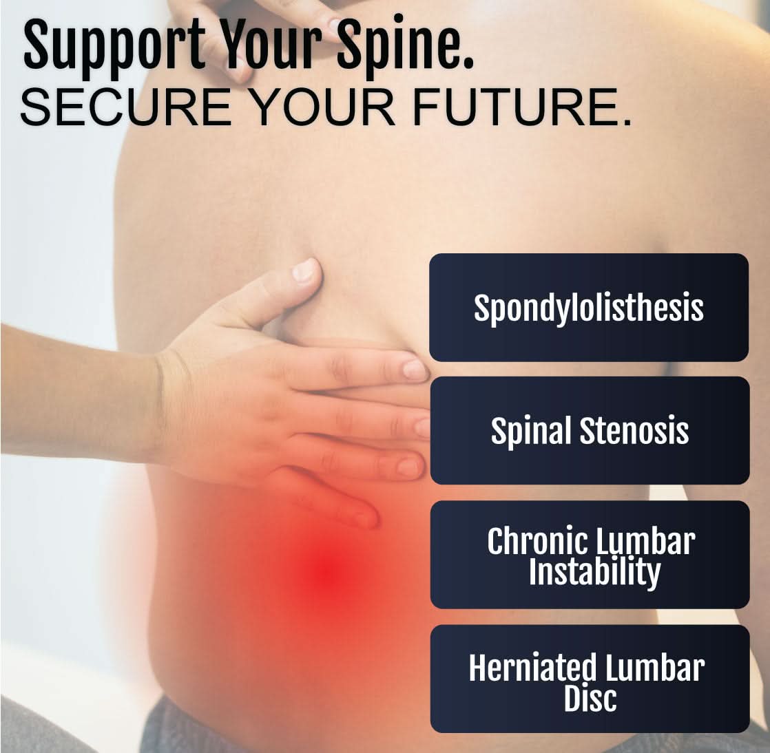 Man wearing beige lumbar support brace highlighting lower back pain areas with red glow and black text boxes listing spinal.