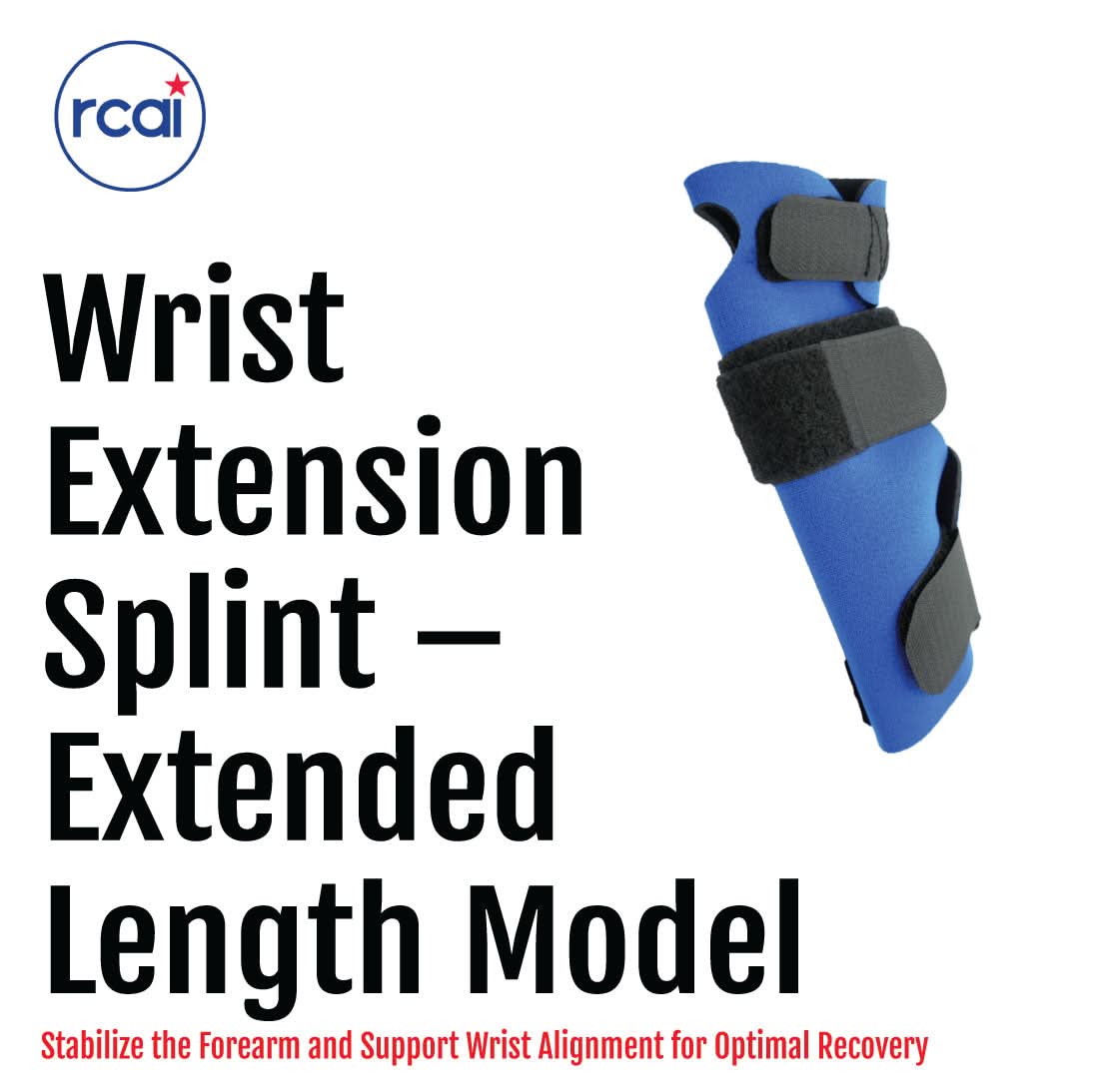 Blue wrist extension splint with adjustable black straps, contoured for extended forearm support, made in the USA, RCAI,.