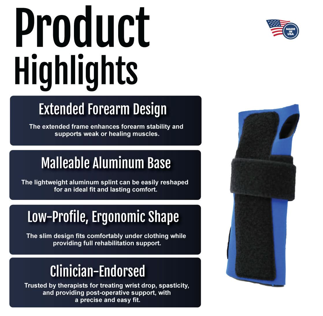 Product highlights poster for wrist extension splint with extended forearm design, malleable aluminum base, and low-profile.