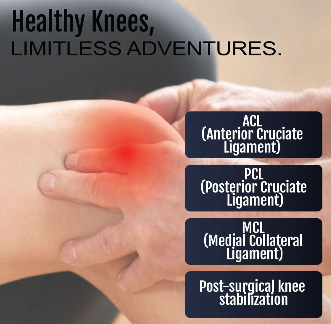 Hands gently holding a bent knee with highlighted red area showing pain points labeled ACL, PCL, MCL, and post-surgical knee .