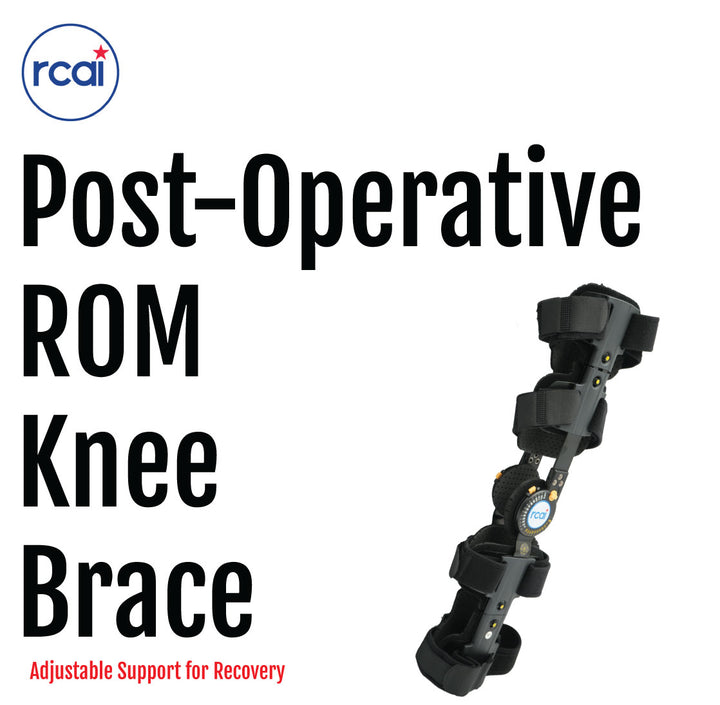 RCAI Post-Operative ROM Knee Brace – Adjustable Support for Recovery